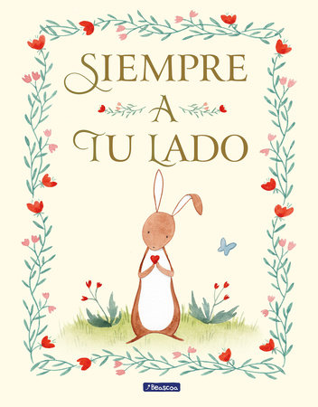 Siempre a tu lado / Always By Your Side by France Gilbert and Julianna Swaney