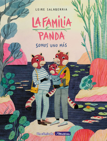La familia Panda: Somos uno más / The Panda Family: Plus One by Leire Salaberría
