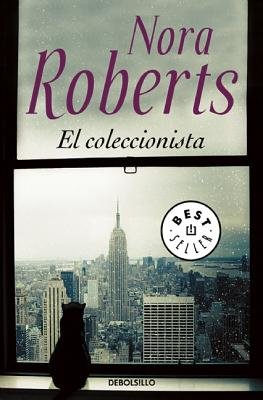 El coleccionista  / The Collector by Nora Roberts