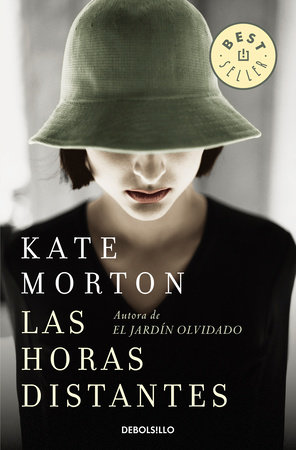 Las horas distantes / The Distant Hours by Kate Morton