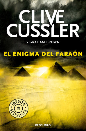 El enigma del faraón / The Pharaoh's Secret by Clive Cussler