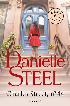 Charles Street, No. 44 / 44 Charles Street / 44 Charles Street: A Novel by Danielle Steel