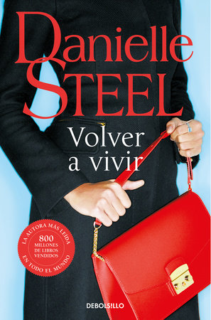 Volver a vivir / Fall from Grace by Danielle Steel