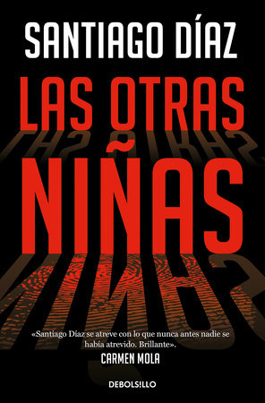 Las otras niñas / The Other Girls by Santiago Díaz