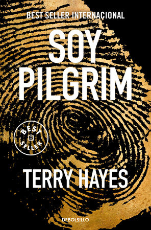 Soy Pilgrim / I Am Pilgrim by Terry Hayes