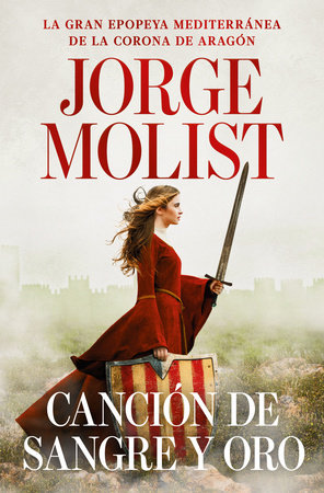 Canción de sangre y oro / A Song of Blood and Gold by Jorge Molist