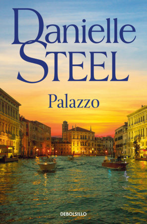 Palazzo (Spanish Edition) by Danielle Steel