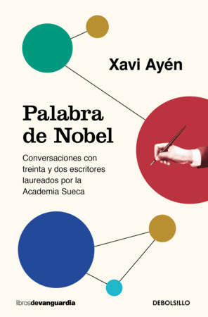 Planeta Nobel (Spanish Edition) by Xavi Ayén