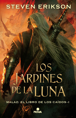 Los jardines de la luna / Gardens of the Moon by Steven Erikson