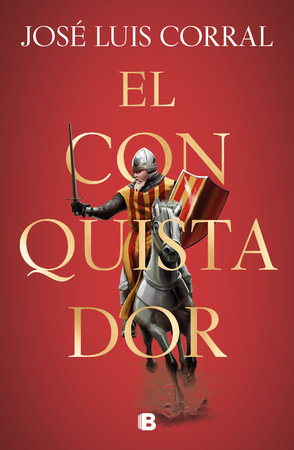 El conquistador / The Conqueror by Jose Luis Corral