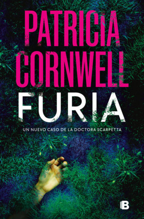 Furia / Fury by Patricia Cornwell