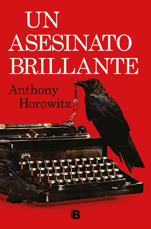 Un asesinato brillante / Magpie Murders by Anthony Horowitz