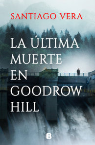 La última muerte en Goodrow Hill / Goodrow Hills's Last Death