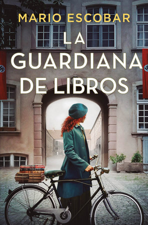 La guardiana de libros / The Guardian of Books by Mario Escobar