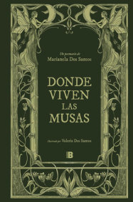 Donde viven las musas / Land of Muses