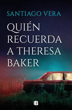 Quién recuerda a Theresa Baker / Who Remembers Theresa Baker?