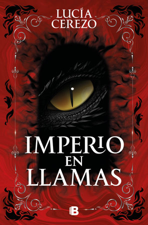 Imperio en llamas / Empire in Flames by Lucía Cerezo