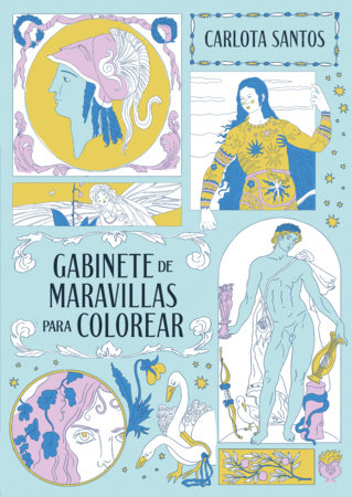 Gabinete de maravillas para colorear / Cabinet of Wonders Coloring Book by Carlota Santos