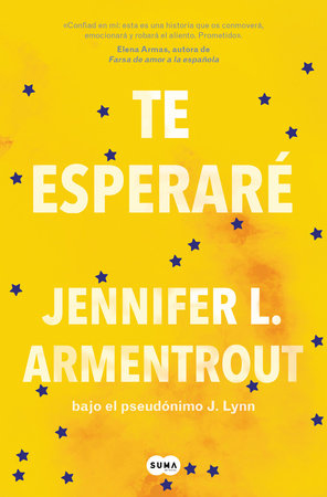 Te esperaré / Wait for You by Jennifer L. Armentrout