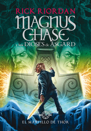 El martillo de Thor / The Hammer of Thor by Rick Riordan