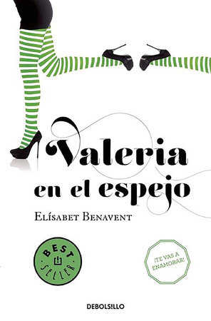 Valeria en el espejo / Valeria in the Mirror by Elísabet Benavent