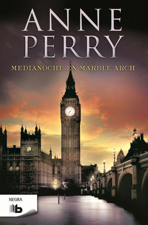 Medianoche en marble arch  /  Midnight at Marble Arch by Anne Perry