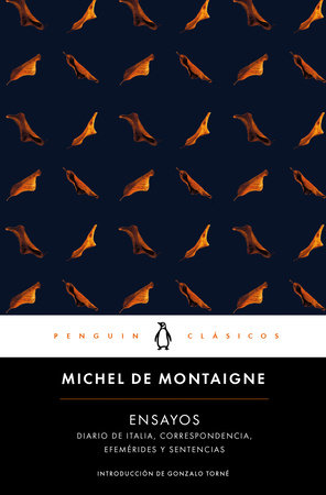 Ensayos (Montaigne) / Essays: Michel de Montaigne by Michel de Montaigne