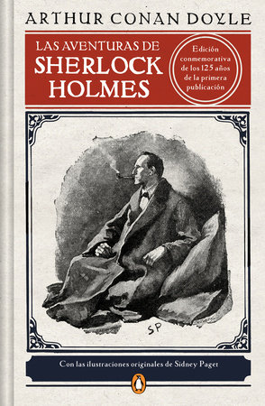 Las aventuras de Sherlock Holmes (Edición ilustrada) / The Adventures of Sherlock Holmes (Illustrated Edition) by Sir Arthur Conan Doyle
