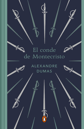 El conde de Montecristo (Edición conmemorativa) / The Count of Monte Cristo (Com memorative Edition) by Alexandre Dumas