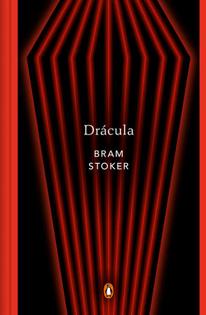 Drácula (Edición conmemorativa) / Dracula (Commemorative Edition) by Bram Stoker