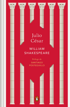 Julio César / Julius Caesar (Spanish Edition) by William Shakespeare