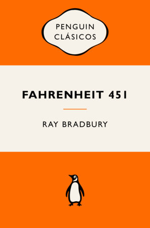 Fahrenheit 451 (Edición Icónica) / Fahrenheit 451 by Ray Bradbury