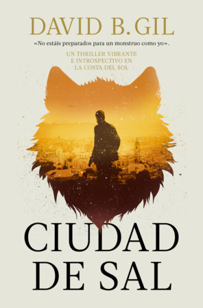 Ciudad de sal / City of Salt by David B. Gil