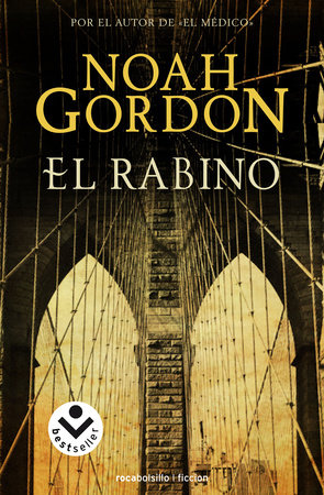 El Rabino / The Rabbi by Noah Gordon
