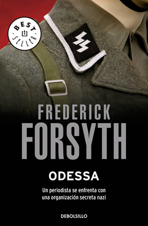 Odessa / The Odessa File by Frederick Forsyth