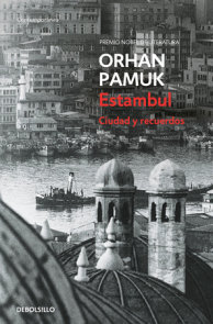Estambul. Ciudad y recuerdos / Istanbul: Memories and the City