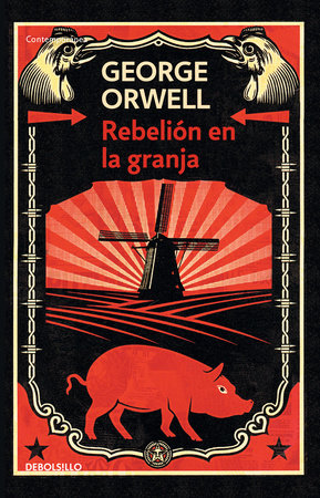 Rebelión en la granja / Animal Farm by George Orwell