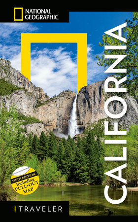 National Geographic Traveler: California, 5th Edition by Greg Critser