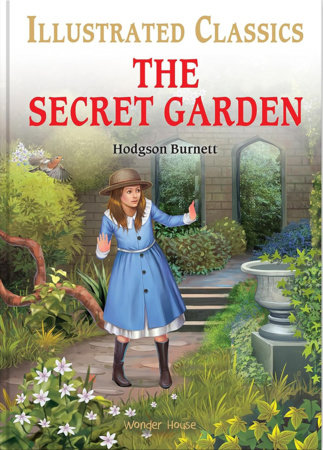 Secret Garden for Kids : illustrated Abridged Children Classics English Novel with Review Questions, The by Frances Hodgson Burnett