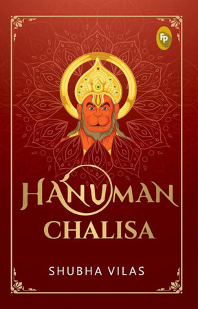Hanuman Chalisa (Paperback) by Shubha Vilas