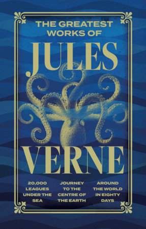 Greatest Works of Jules Verne (Deluxe Hardbound Edition) by Jules Verne