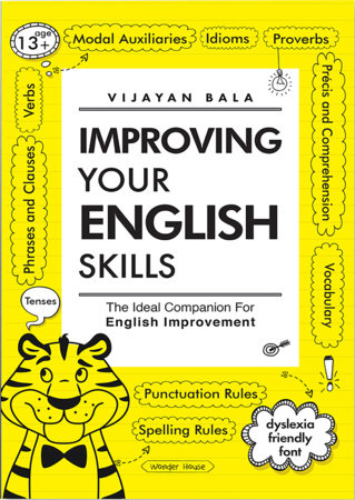 Improving Your English Skills : The Ideal Companion For English Improvement by Vijayan Bala by Vijayan Bala