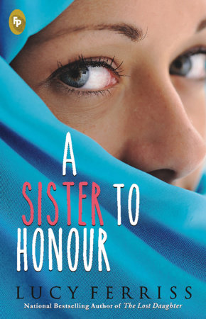 A Sister To Honour by Lucy Ferriss