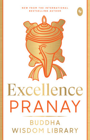 Excellence by PRANAY
