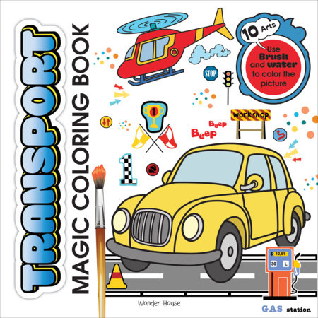 Transport Magic Coloring Book by Wonder House Books