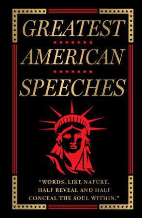 Greatest American Speeches (Deluxe Hardbound Edition) by Various