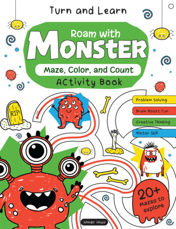 Turn and Learn, Roam with Monsters: Maze, Color and Count Activity Book by Wonder House Books