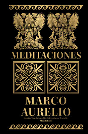 Meditation (Spanish Translation) by Marcus Aurelius