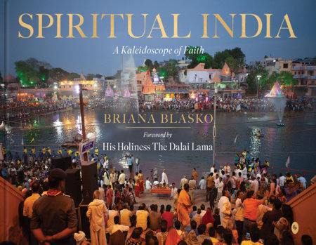 Spiritual India by Briana Blasko