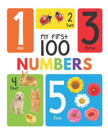 My First 100 Numbers: Padded Board Books by Wonder House Books